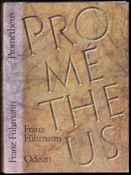 Franz Fühmann: Prométheus