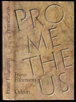 Franz Fühmann: Prométheus