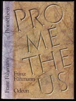 Franz Fühmann: Prométheus