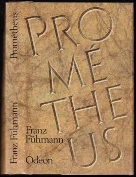 Franz Fühmann: Prométheus