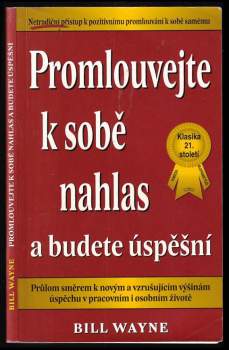 Promlouvejte k sobě nahlas a budete úspěšní
