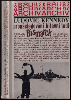 Ludovic Kennedy: Pronásledování bitevní lodi Bismarck