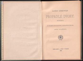 Janko Leskovar: Propadlé dvory