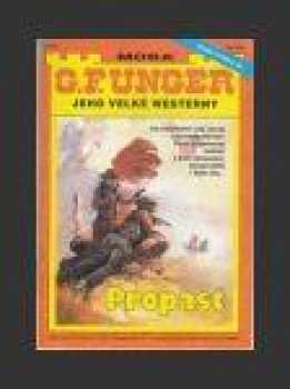 Gert F Unger: Propast