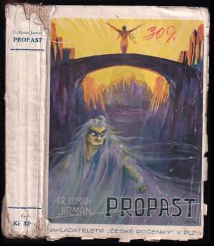 František Roman Jirman: Propast