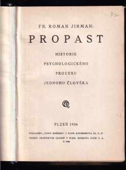 František Roman Jirman: Propast - historie psychologického procesu jednoho člověka