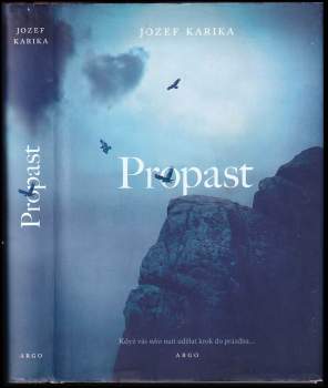 Jozef Karika: Propast