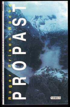 Roger Frison-Roche: Propast
