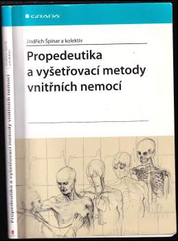 Propedeutika a vyšetřovací metody vnitřních nemocí