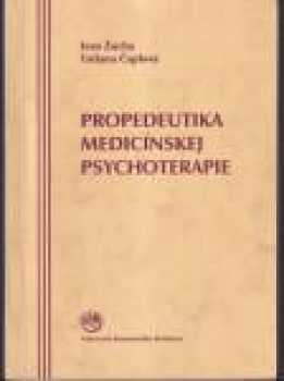 Propedeutika medicínskej psychoterapie