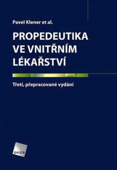 Propedeutika ve vnitřním lékařství