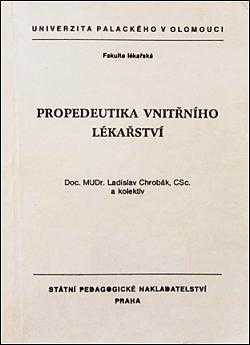Ladislav Chrobák: Propedeutika vnitřního lékařství