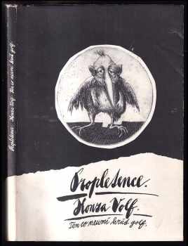 Honza Volf: Propletence