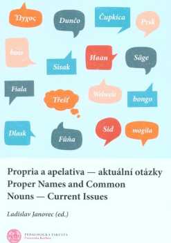 Propria a apelativa - aktuální otázky