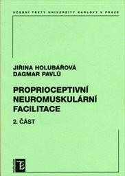 Proprioceptivní neuromuskulární facilitace