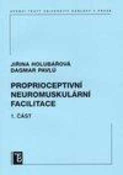 Proprioceptivní neuromuskulární facilitace