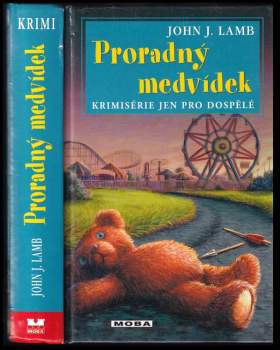 John J Lamb: Proradný medvídek