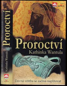 Kathinka Wantula: Proroctví
