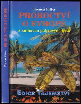 Proroctví o Evropě z knihoven palmových listů