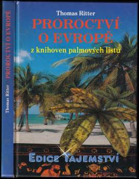 Proroctví o Evropě z knihoven palmových listů