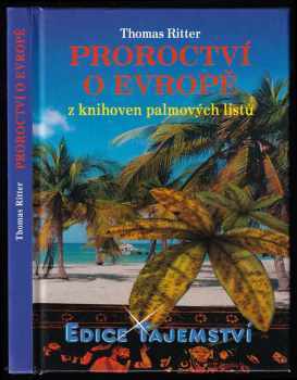 Proroctví o Evropě z knihoven palmových listů