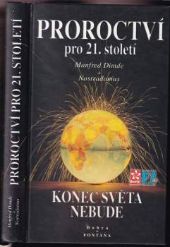 Proroctví pro 21. století : svět na významném mezníku