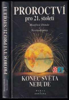 Manfred Dimde: Proroctví pro 21. století