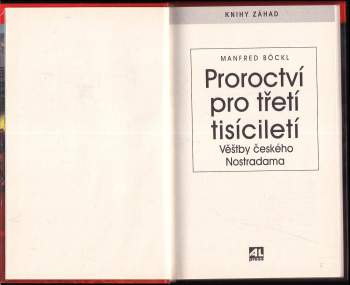 Manfred Böckl: Proroctví pro třetí tisíciletí