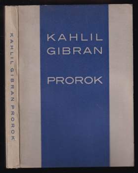 Kahlil Gibran: Prorok