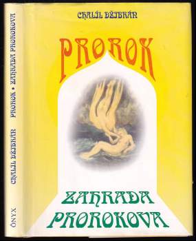 Prorok ; Zahrada prorokova