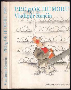 Vladimír Renčín: Prorok humoru 1989