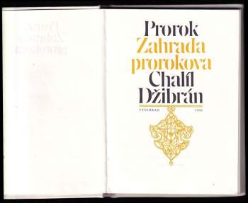 Kahlil Gibran: Prorok ; Zahrada prorokova