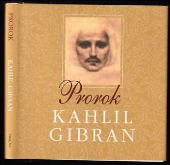 Prorok - Kahlil Gibran (2001, Pragma) - ID: 569967