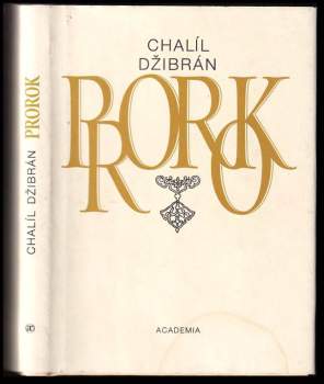 Kahlil Gibran: Prorok