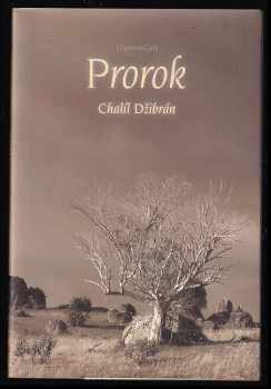 Kahlil Gibran: Prorok