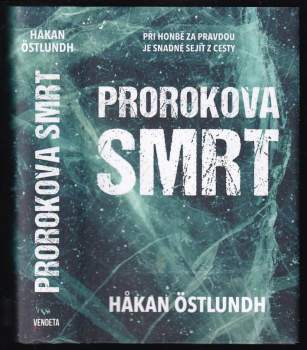 Håkan Östlundh: Prorokova smrt