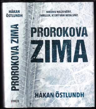 Håkan Östlundh: Prorokova zima