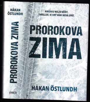 Håkan Östlundh: Prorokova zima