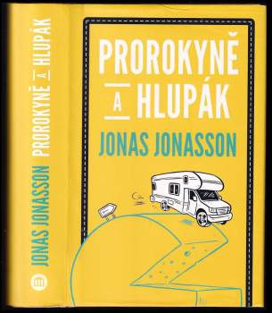 Prorokyně a hlupák
