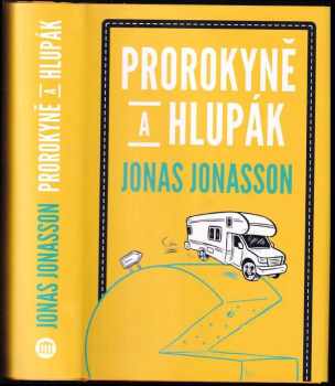Prorokyně a hlupák