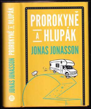 Prorokyně a hlupák