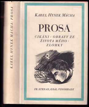 Prosa - Cikáni, obrazy ze života mého, zlomky - Karel Hynek Mácha (1940, Fr. Strnad) - ID: 431386