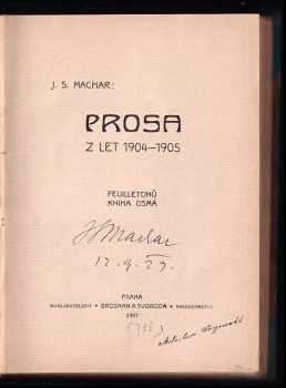 Josef Svatopluk Machar: Prosa z roku 1906