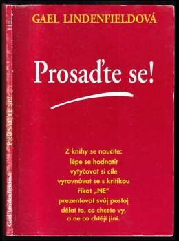 Prosaďte se!