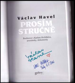 Václav Havel: Prosím stručně