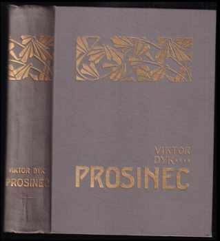 Viktor Dyk: Prosinec : akta působnosti Čertova Kopyta