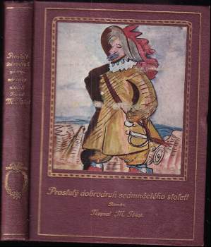 Proslulý dobrodruh sedmnáctého století