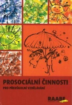 Prosociální činnosti v předškolním vzdělávání