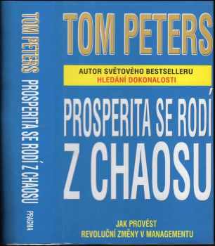 Prosperita se rodí z chaosu