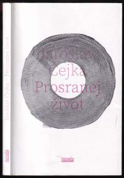 Prosranej život